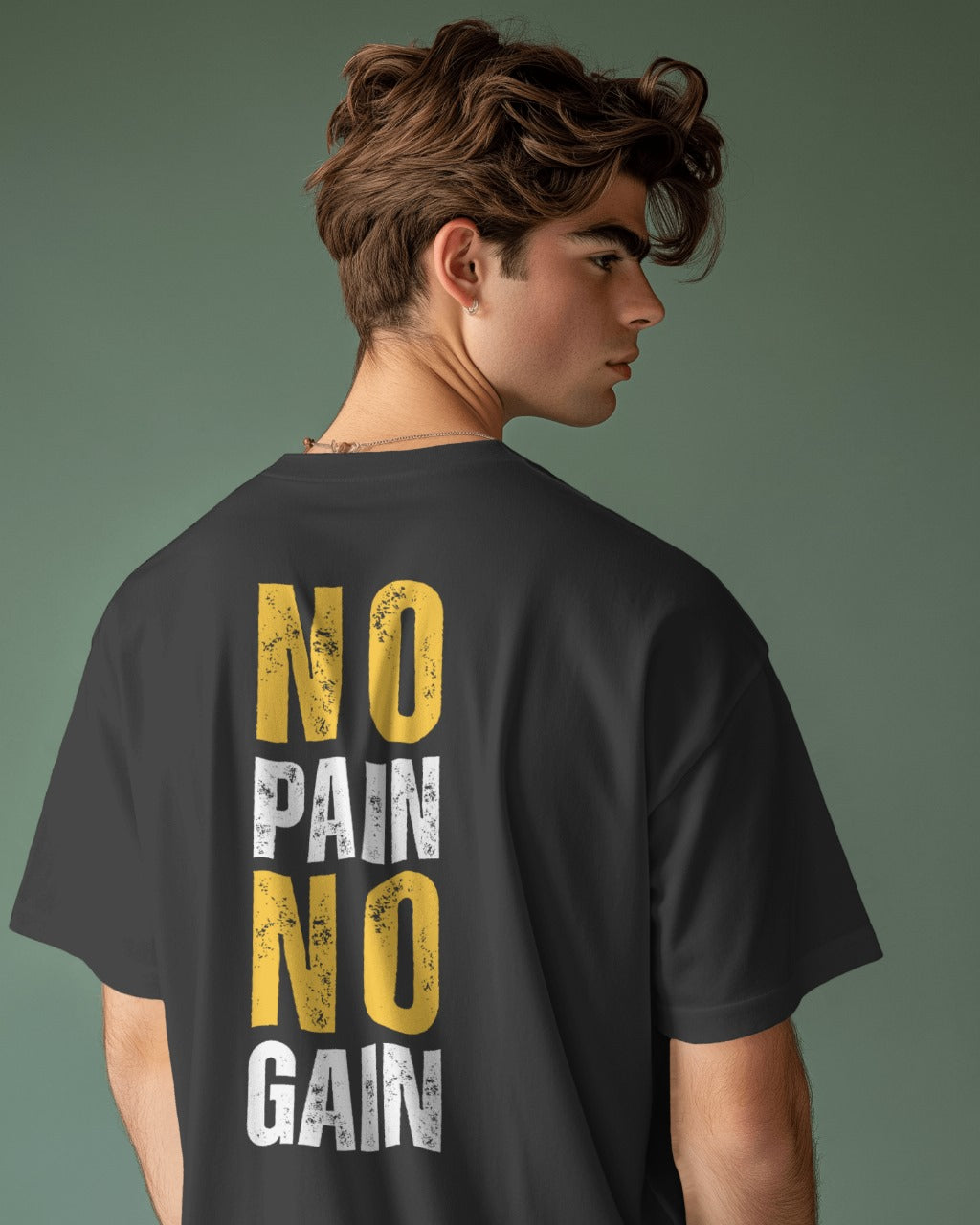 No Pain No Gain Design Oversized Premium Tshirt