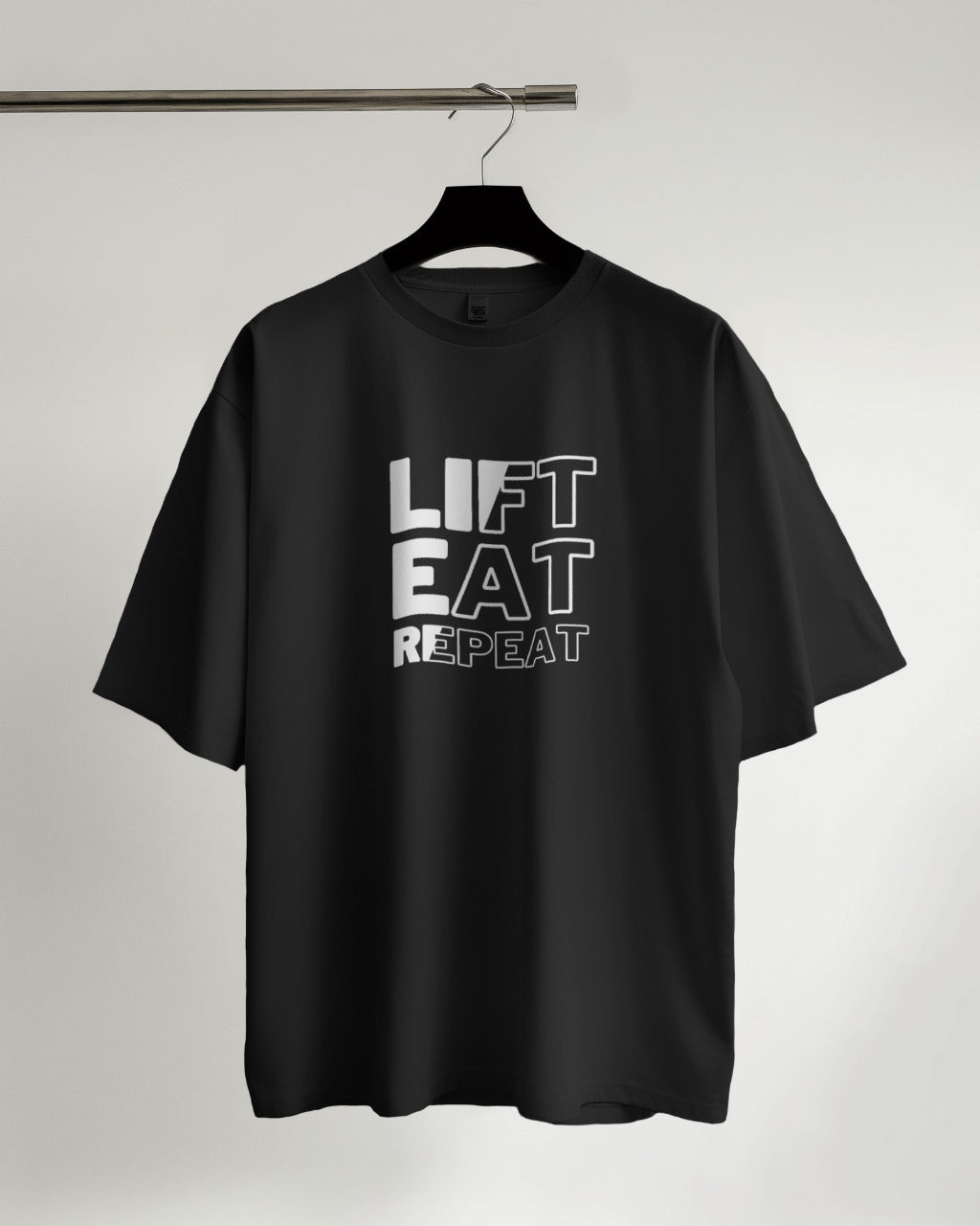 LIFT EAT REPEAT Design Gym Motivation Oversized Tshirt