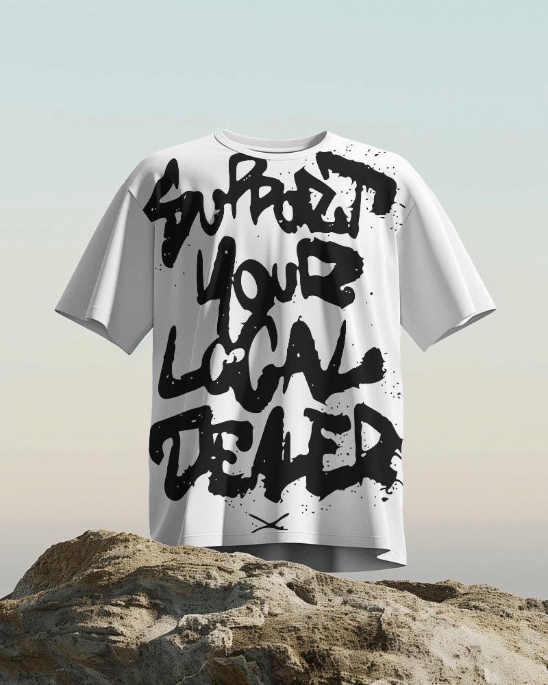 Support your Local Dealer Premium Oversized Unisex Tshirt