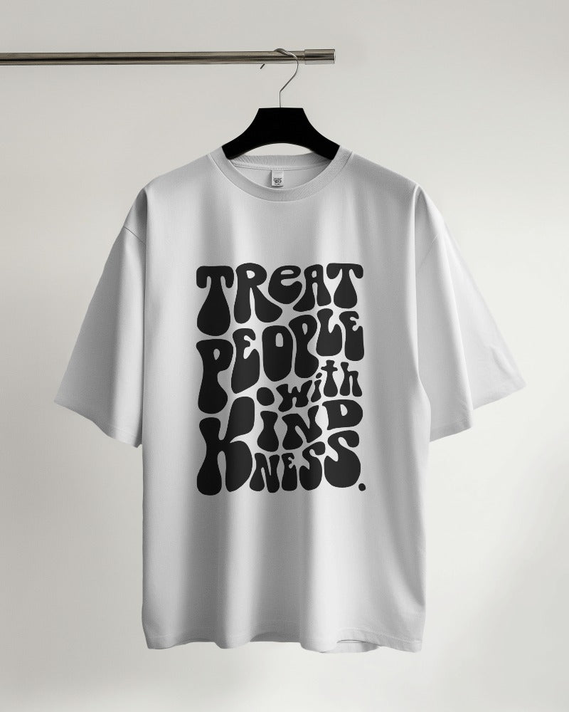 Treat Peaple with Kindness Premium Oversized Tshirt for Men